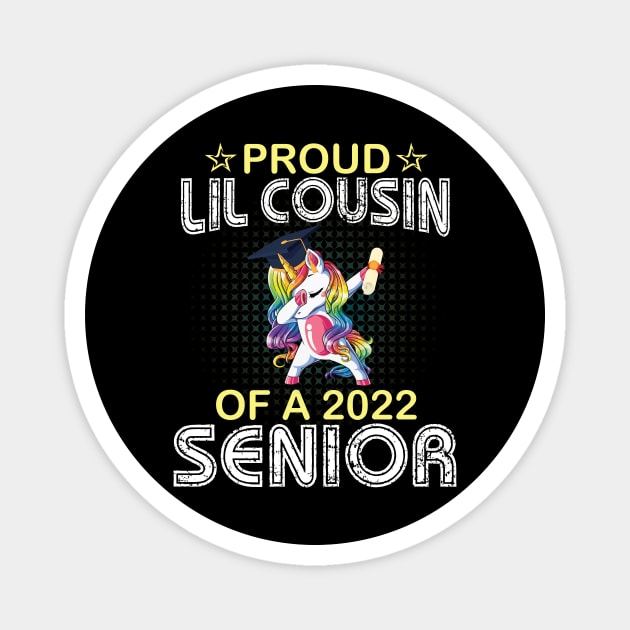 Unicorn Dabbing Proud Lil Cousin Of A 2022 Senior Graduate Magnet by joandraelliot